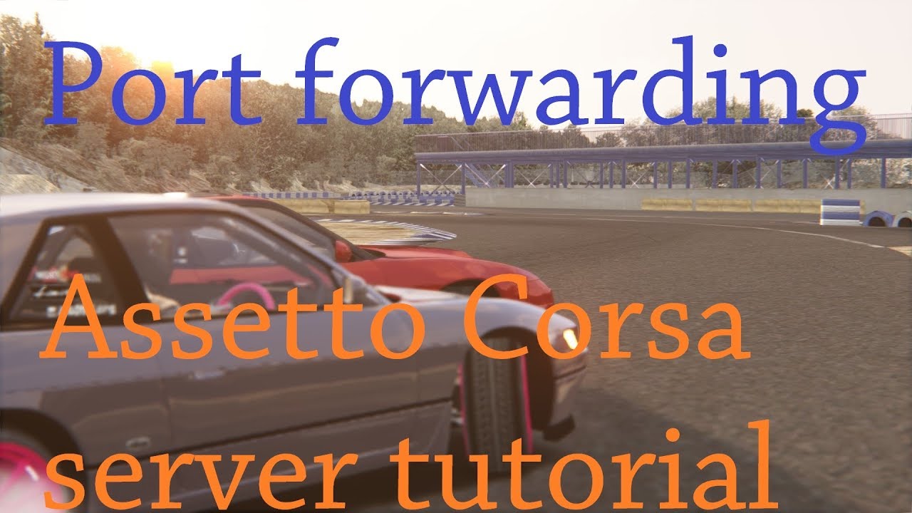how to host an assetto corsa server